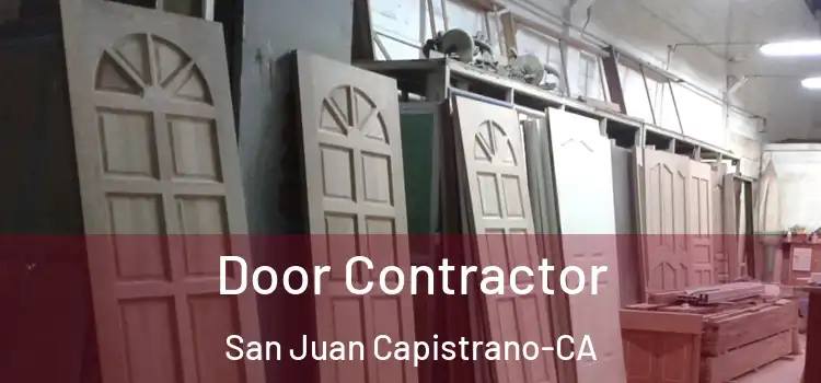 Door Contractor San Juan Capistrano-CA